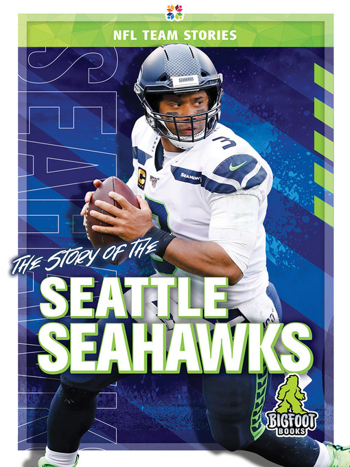 Title details for The Story of the Seattle Seahawks by Jim Whiting - Available